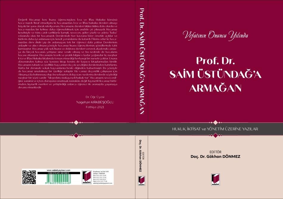 Araştırma Görevlimiz Özge Demirdelen'in "Denizcilik Sektöründe Kişisel Verilerin Korunması" isimli yazısı Prof. Dr. Saim Üstündağ'a Armağan'da yayımlandı.