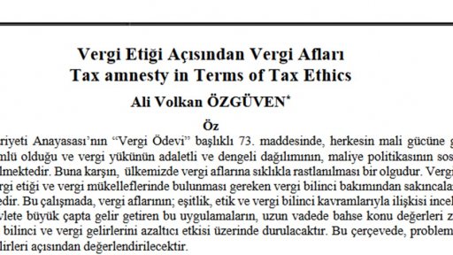 Dr. Öğr. Üyemiz Volkan Özgüven' in "Vergi Etiği Açısından Vergi Afları" başlıklı makalesi yayınlandı.
